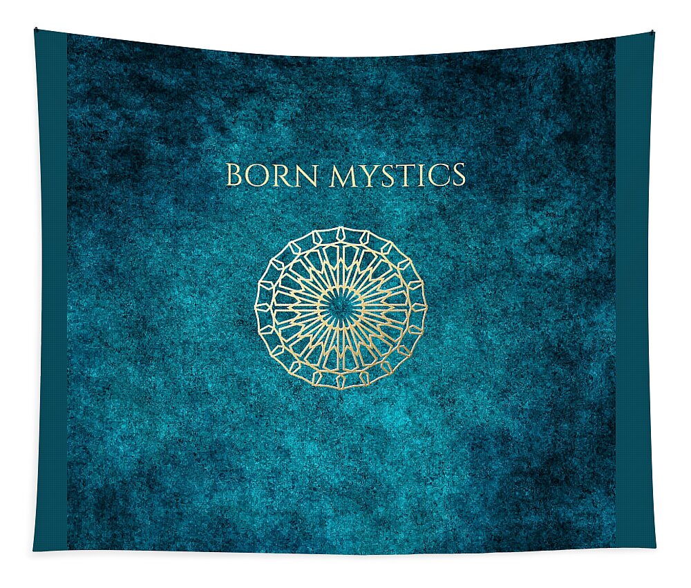 Born Mystics - Tapestry