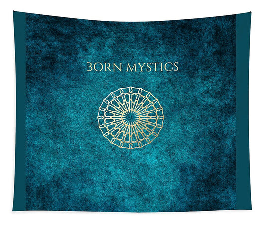 Born Mystics - Tapestry